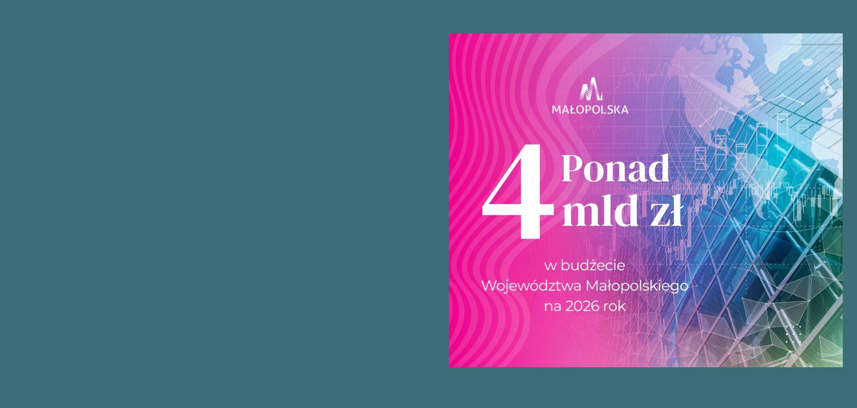 grafika przedstawia mapę świata, fasadę nowoczesnego budynku i napis 4 mld zł